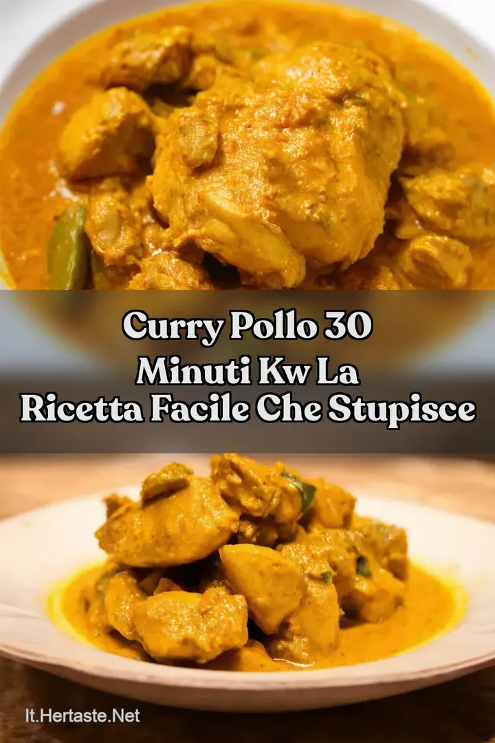 Curry Pollo 30 Minuti kw La Ricetta Facile che Stupisce