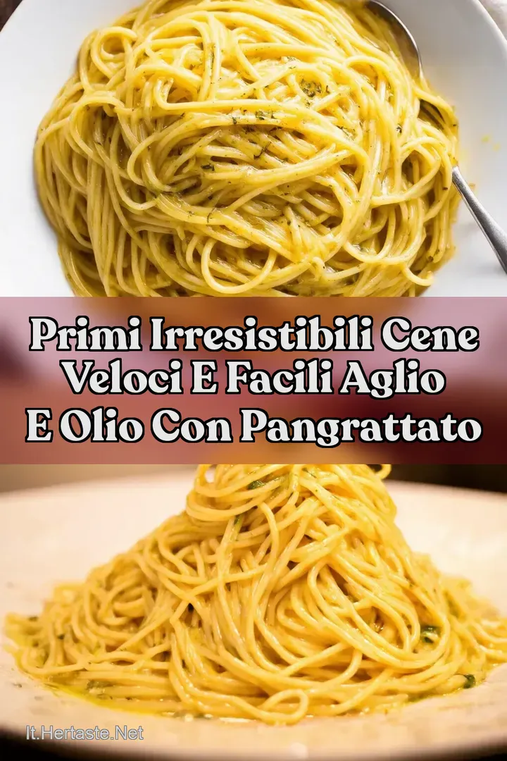 Primi Irresistibili Cene veloci e facili Aglio e Olio con Pangrattato